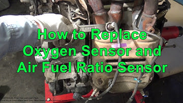 How to Replace Oxygen Sensor and Air Fuel Ratio Sensor