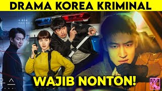 PENUH TEKA-TEKI DAN SUPER MENEGANGKAN! Rekomendasi Drama Korea Kriminal Terbaik yang Wajib Tonton