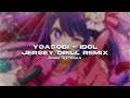 Yoasobi   idol jersey drill remix prod yt sosa  oshi no ko op jersey drill remix