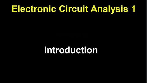 Lecture 0: Introduction to Circuit Analysis