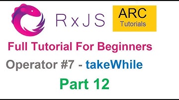 RxJS Tutorial For Beginners #12 - takeWhile Operator Tutorial | Angular RxJS Tutorials
