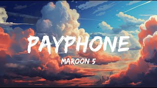 Payphone - Maroon 5, Ed Sheeran, Charlie Puth (Lyrics) I Mix