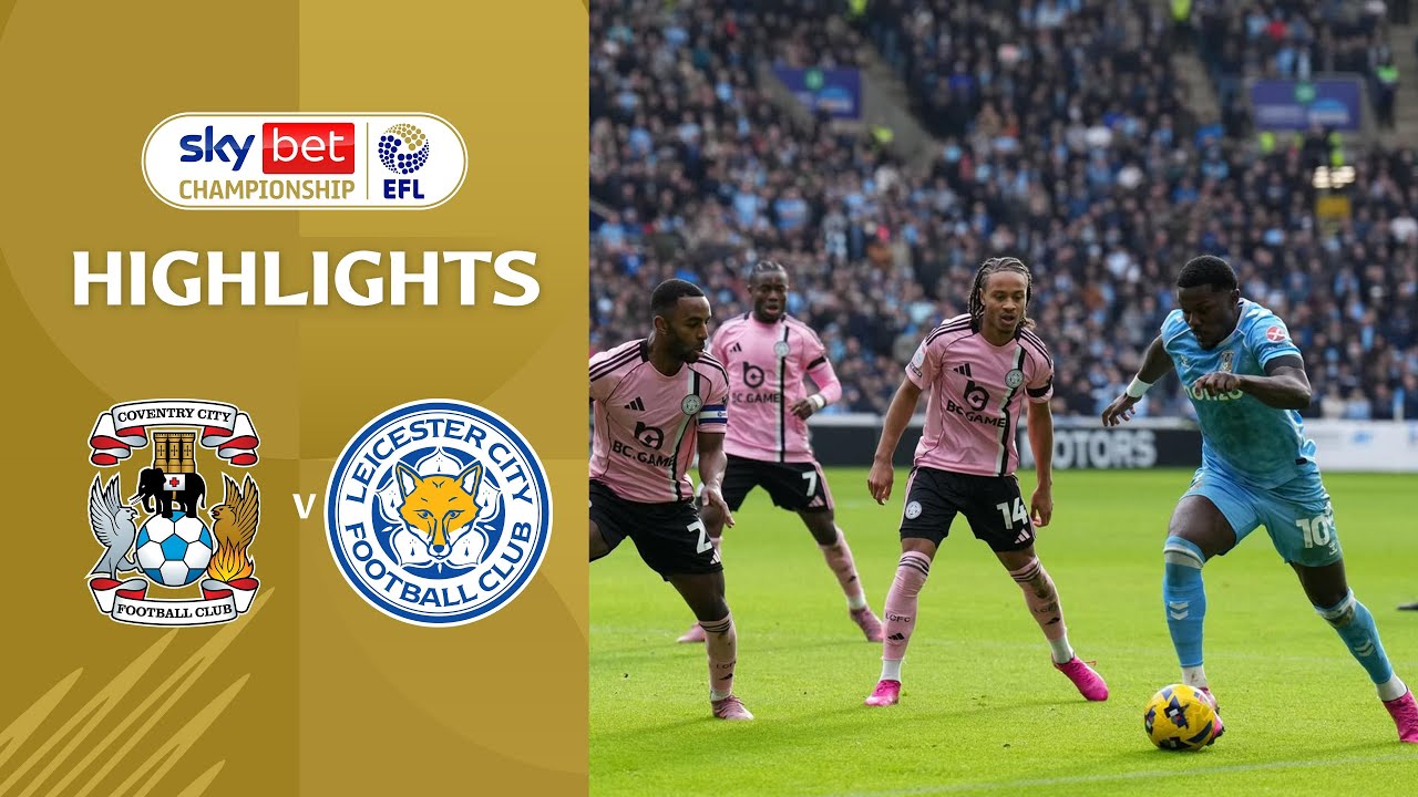 [Highlight] EFL Championship : Coventry City vs Leicester City (17-01-69)