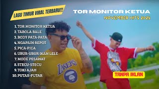 Download Lagu Lagu Timur Viral 2025 – Tor Monitor Ketua, Tabola Bale, Body Pata, Nagapain Repot, Pica Pica MP3