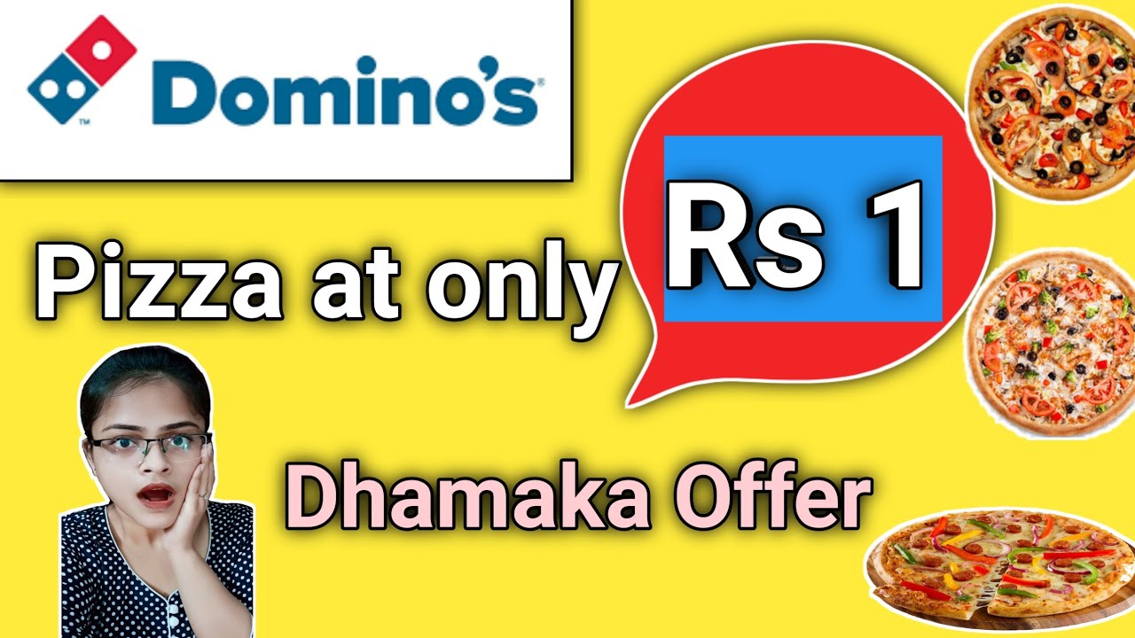 Domino's Rs 1 Pizza Offer ll Domino's Pizza Offers for today l dominos