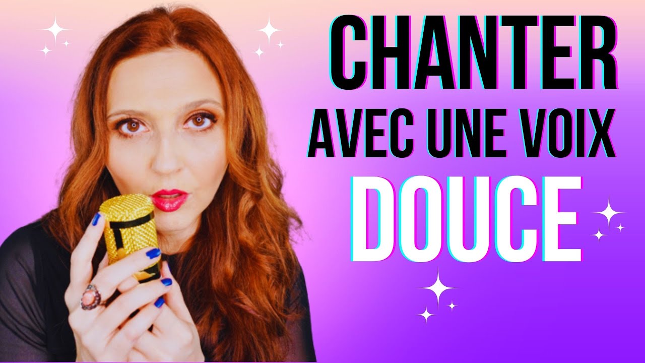 Comment CHANTER avec UNE VOIX DOUCE (cours de chant) - YouTube