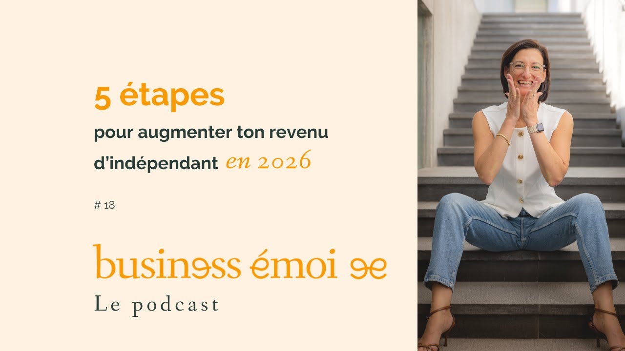 5 étapes pour augmenter ton revenu d'indépendant en 2026 - YouTube