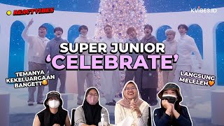 Reaction to SUPER JUNIOR 슈퍼주니어 'Celebrate' MV