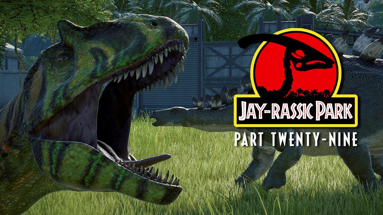 Jay-rassic Park - A Jurassic World Evolution Playthrough - Part 29 ...