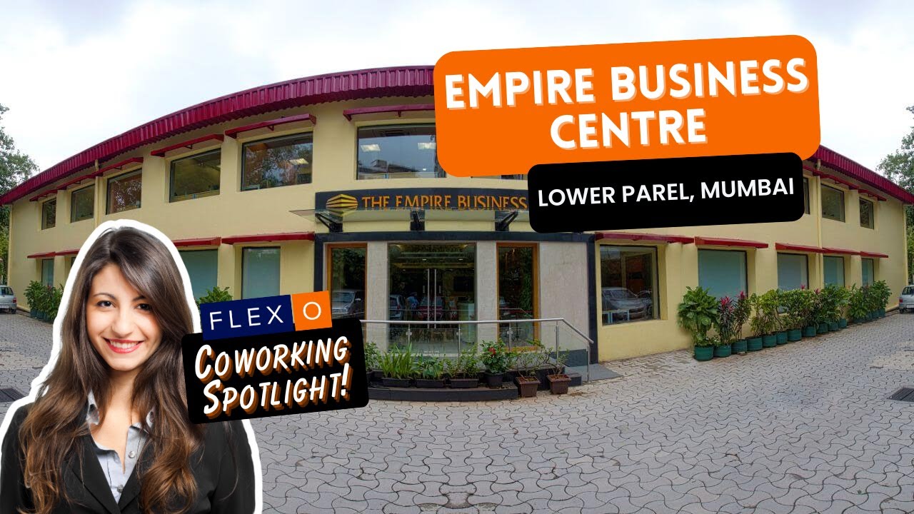 Empire Business Centre Lower Parel Spacious And Flexible Managed