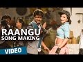 Raangu Song Making Video | Theri | T.Rajendar | Vijay, Amy Jackson | Atlee | G.V.Prakash Kumar