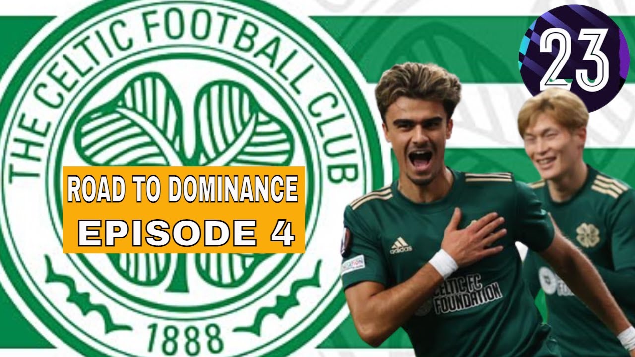 Celtic FC #4 ROAD TO DOMINANCE - RANGERS FC - FOOTBALL MANAGER 23 @Full Time FM ​