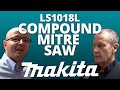 Makita LS1018L Compound Mitre Saw | Toolstop Demo