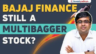 Bajaj Finance - Still A Multibagger Stock? Parimal Ade
