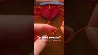 Tutorial: Pulsera Corazon - Tejido con nudos e hilo #diy