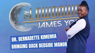 Bringing Back Bedside Manor with Dr. Bernadette Kimemia