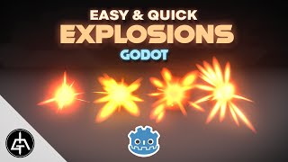 GODOT VFX  Easy Explosions Effect Tutorial