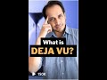 The Mystery Of Deja Vu Shorts
