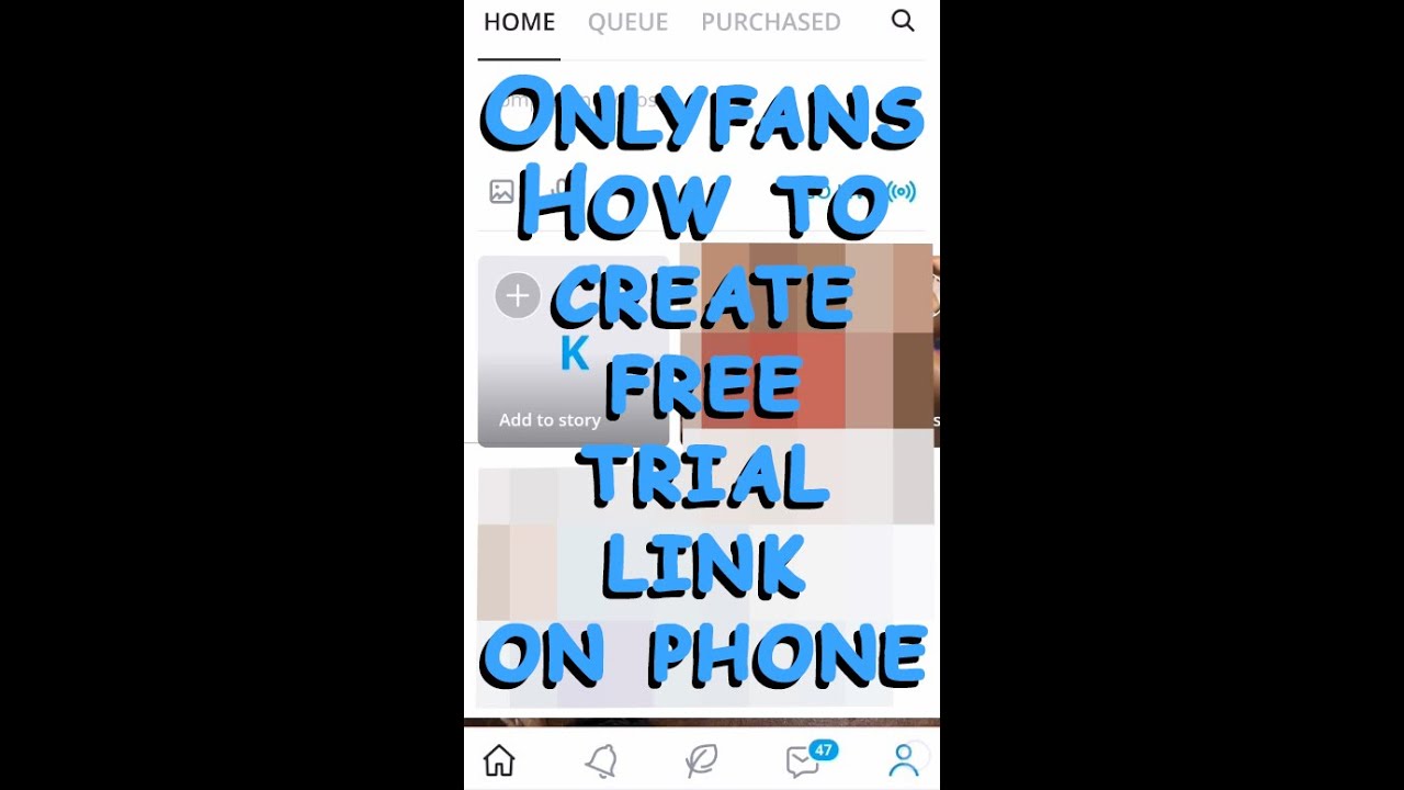 Onlyfans How to Make Free Trial Link on Phone YouTube