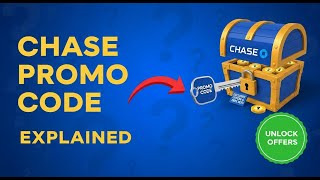 Chase Bank Promo Code Explained Unlock Exclusive Offers and Free Bets in Minutes