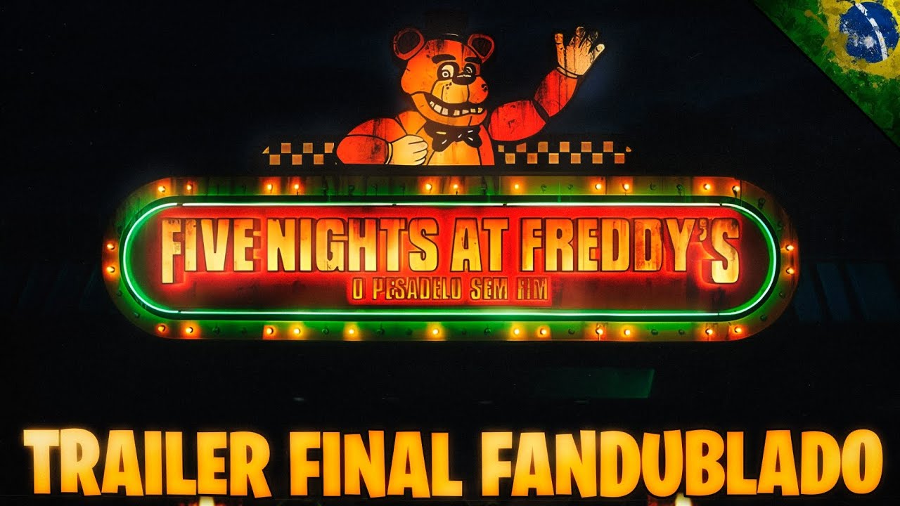 Five Nights at Freddy's: O Pesadelo Sem Fim - Trailer Oficial [CTVP] 