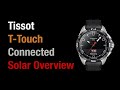 Tissot T-Touch Connected Solar Review vs Tissot Solar Expert II