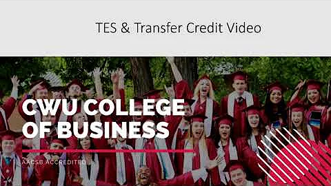 Walkthrough of TES and Transfer Credit for the College of Business