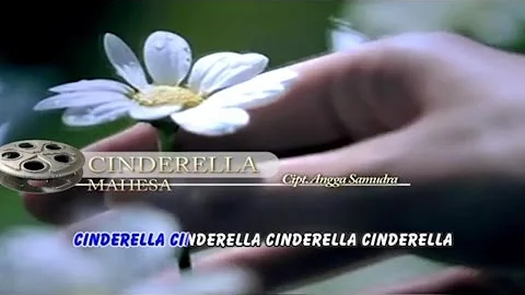 Mahesa - Cinderella - [Official Video]