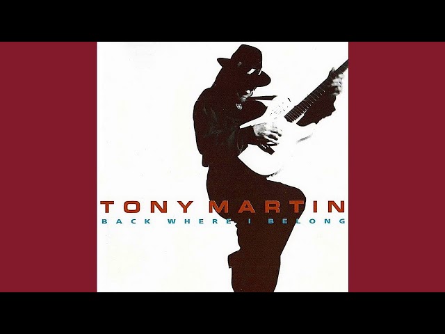 Tony Martin - Back where I belong