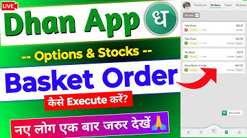 Dhan app me Basket Order kaise Create & Execute karen - Options & Stock Trading Live | Dhan App
