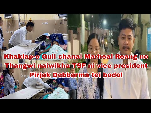 Khaklap-Guli chanai Marheal Reang no Thangwi naiwikha TSF ni vice president Pirjak d/b 