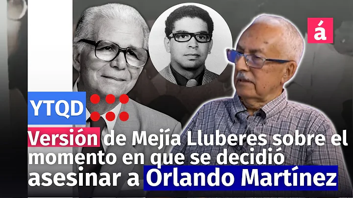 Versin de Meja Lluberes sobre el momento en que se...