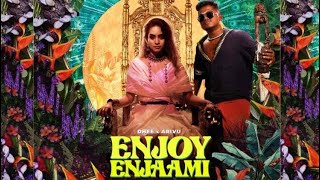 Video thumbnail of "enjoy enjaami song | 4K video song | arivu | dhee | santhosh narayanan"