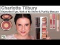 Charlotte Tilbury Bejewelled Eyes Palette, Walk of No Shame Blush and Push Up Mascara Review