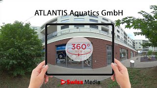 ATLANTIS Aquatics GmbH - 360 Virtual Tour Services