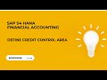 SAP FI-Configuration | Define Credit Control Area | Transaction Code OB45