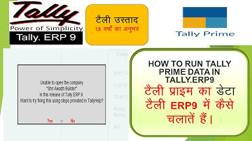 TALLY PRIME DATA TALLY ERP9 ME CHALAYE/HOW TO RUN TALLY PRIME DATA IN TALLY ERP9/TALLY USTAD