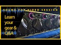 Sound for Video Session — Learn your gear &amp; Q&amp;A