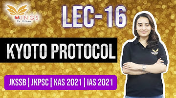 Lec 16-Kyoto Protocol||JKSSB||KAS