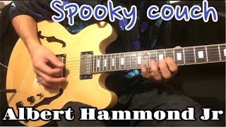 spooky couch - albert hammond Jr / AHJ