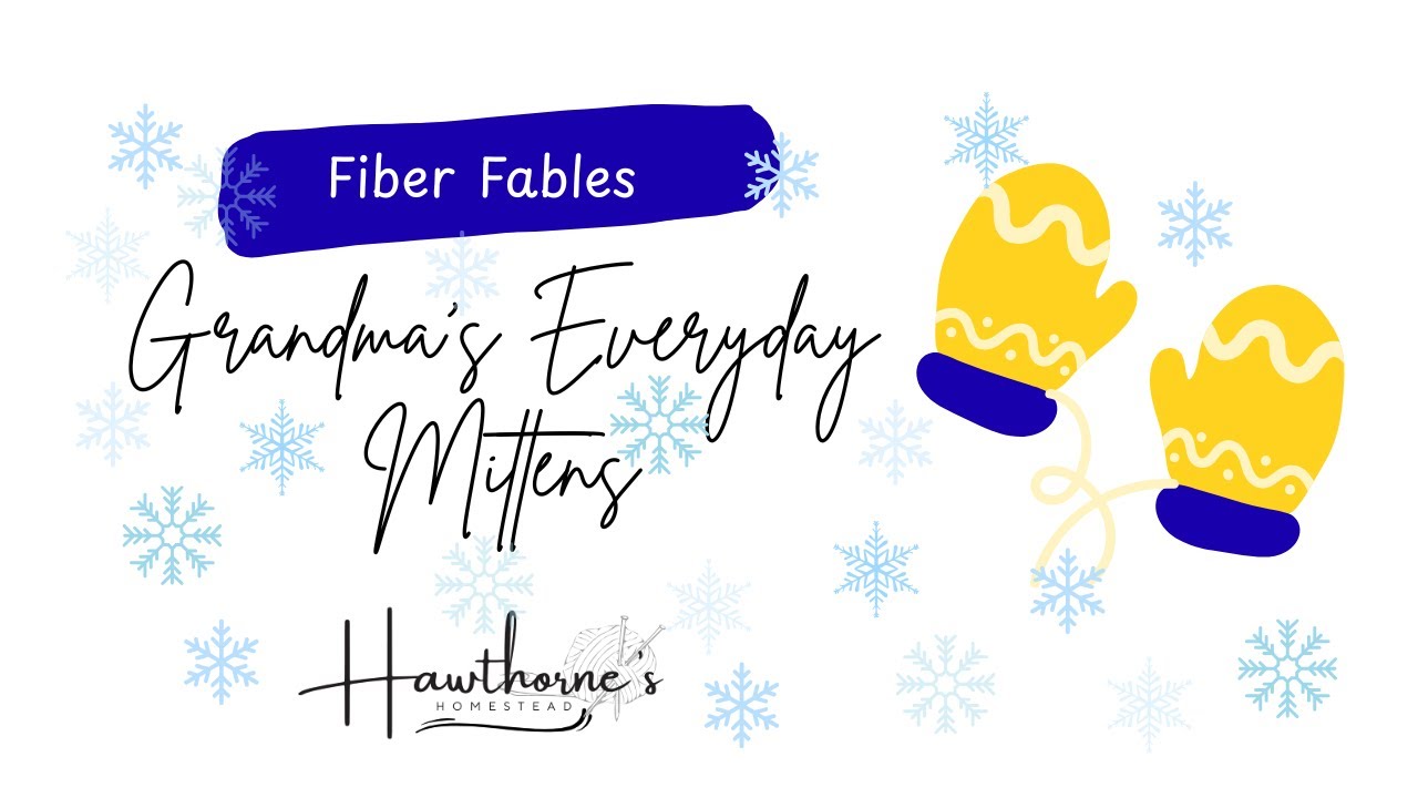 Grandma's Everyday Mitten Pattern