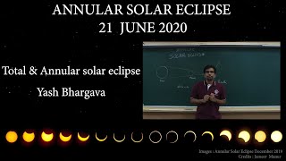 Total and Annular Solar Eclipse