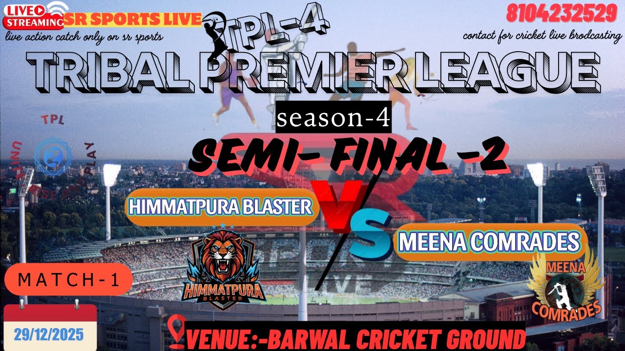 🔴LIVE || DAY- 5 || TPL-4 || BARWA || SEMI- FINAL--2 ||MEENA COMRADES🆚HIMMATPURA BLASTER