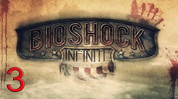 BioShock Infinite Gameplay Walkthrough - Part 3 Gunsmith Chen Lin Ultra Let
