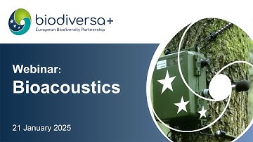 Biodiversa+ Webinar: Deploying and using bioacoustics