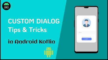 Round corners of Cutom Dialog and many more tricks In Android Kotlin ||Dialog Tips & tricks😉 ||