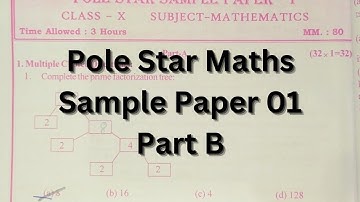 Class 10th Maths Sample Question Paper | Pole Star Maths Sample Paper 01 part B #class10th #Maths