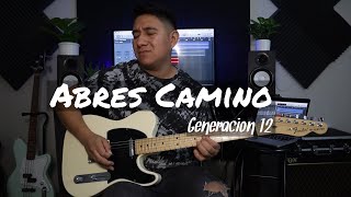 Video voorbeeld van "Abres Camino - Generación 12 ( Guitarra eléctrica )"