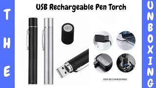 3 in 1 USB Rechargeable Pen Torch Unboxing and Review | Gadgets | USB Charging | Mini USB Pen Torch🔥