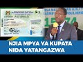 SERIKALI YATANGAZA NJIA MPYA YA KUPATA VITAMBULISHO VYA NIDA